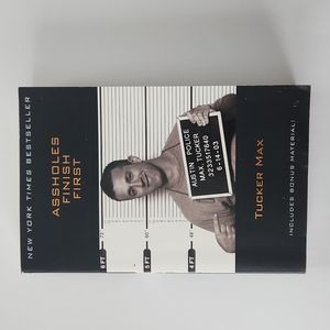 Tucker Max 'Assholes Finish First'